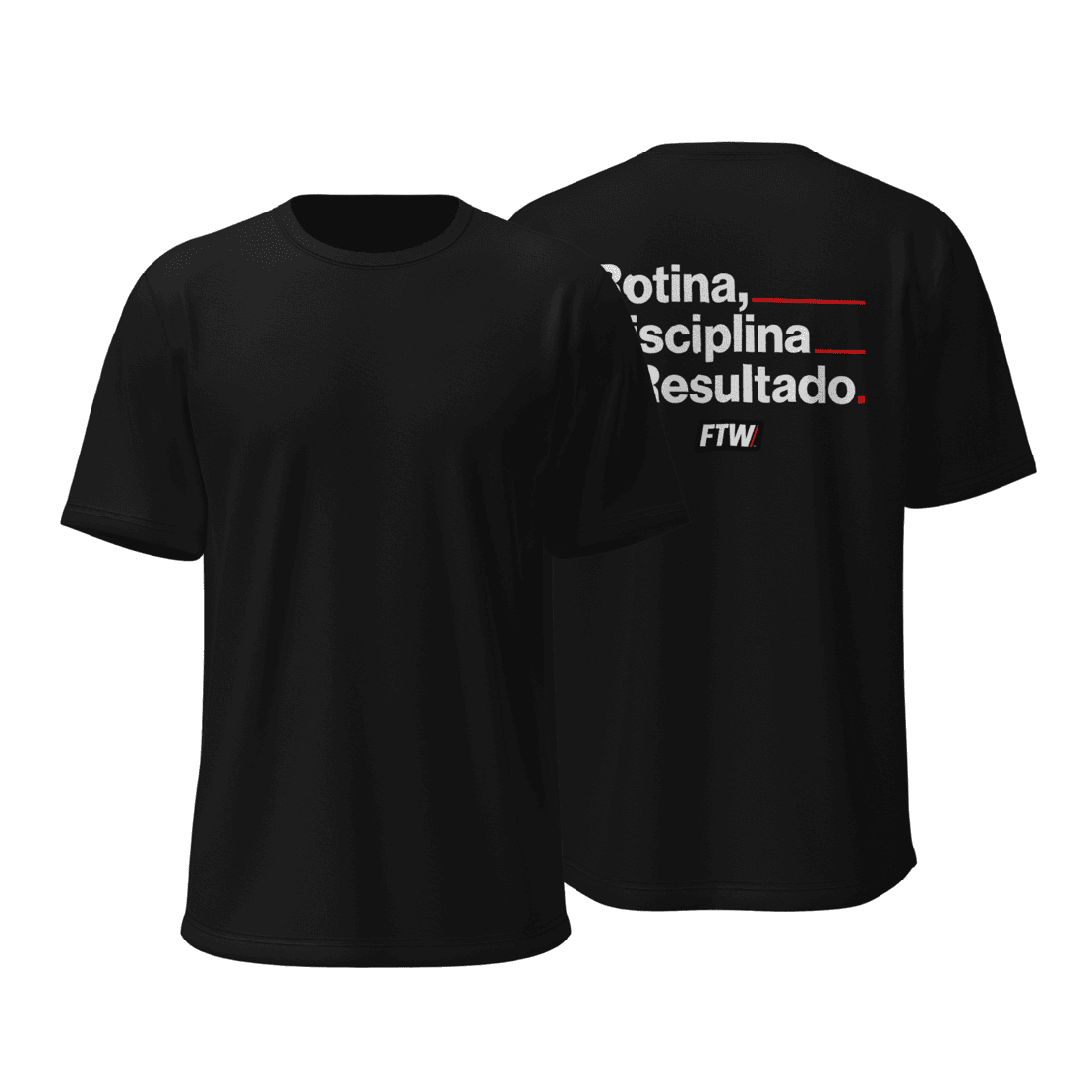Camiseta Slim Masculina Preta Costas ROTINA, DISCIPLINA E RESULTADO FTW